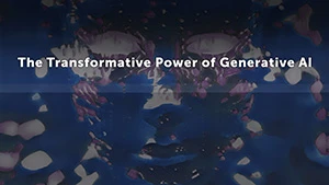 Read The Transformative Power of Generative AI